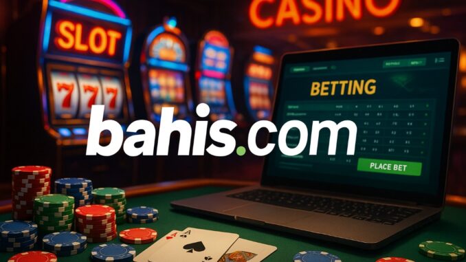 Bahis.com-12 Bahis.com Giriş