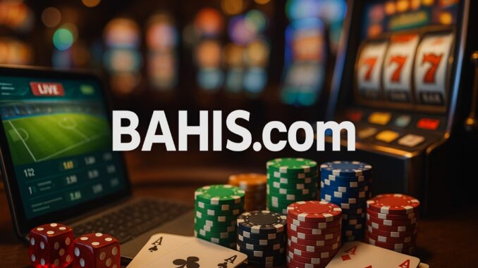 Bahis.com-3 Bahis.com Giriş